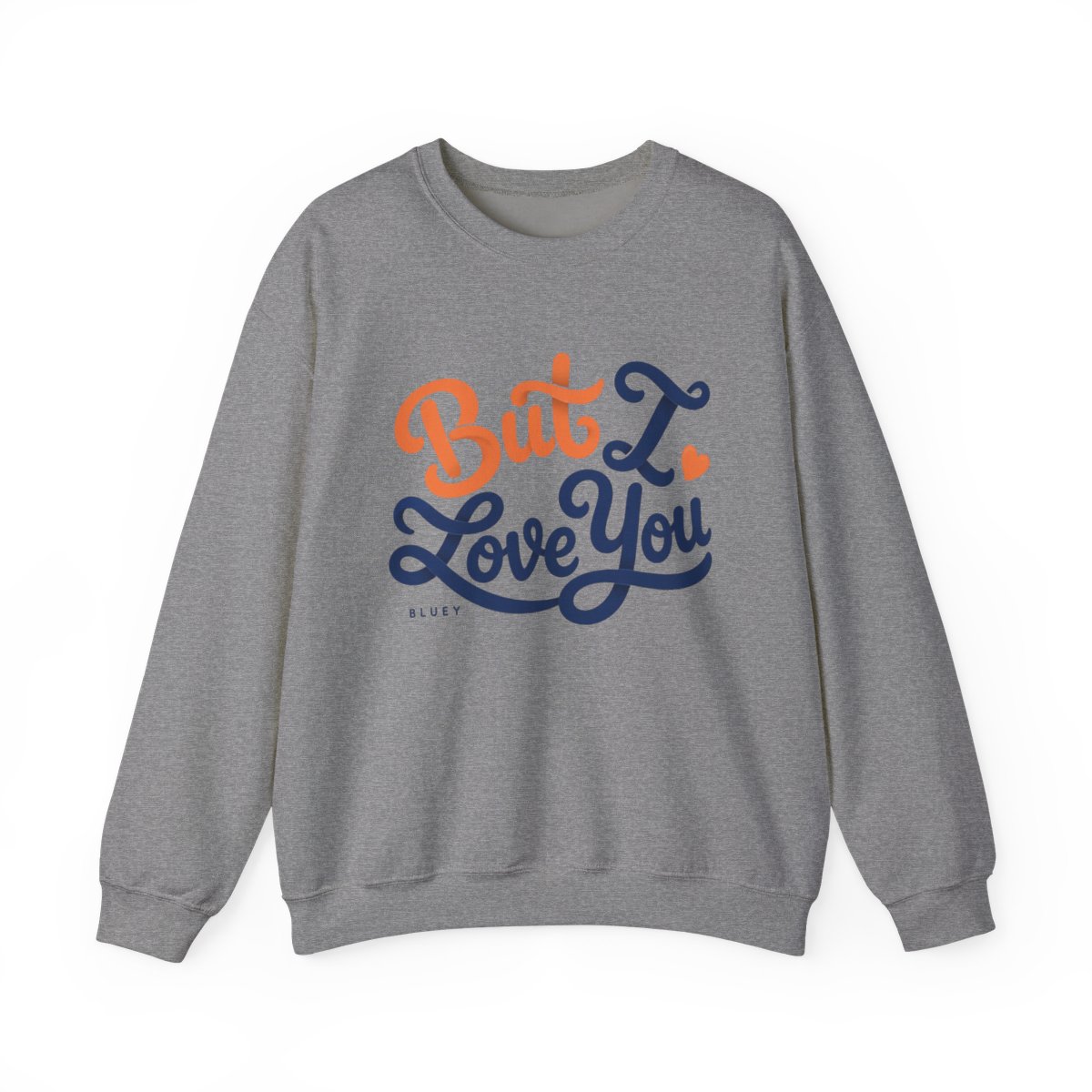 Bluey "But I Love You" Crewneck - alternate angle 3, merchandise