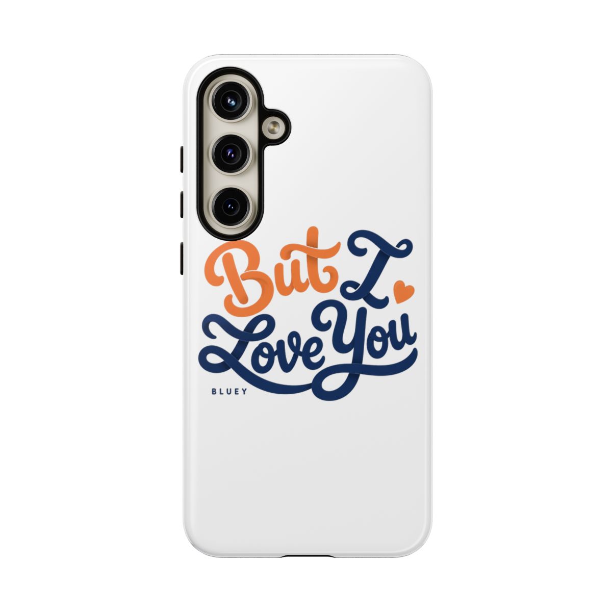Bluey "But I Love You" Phone Case - alternate angle 1, merchandise