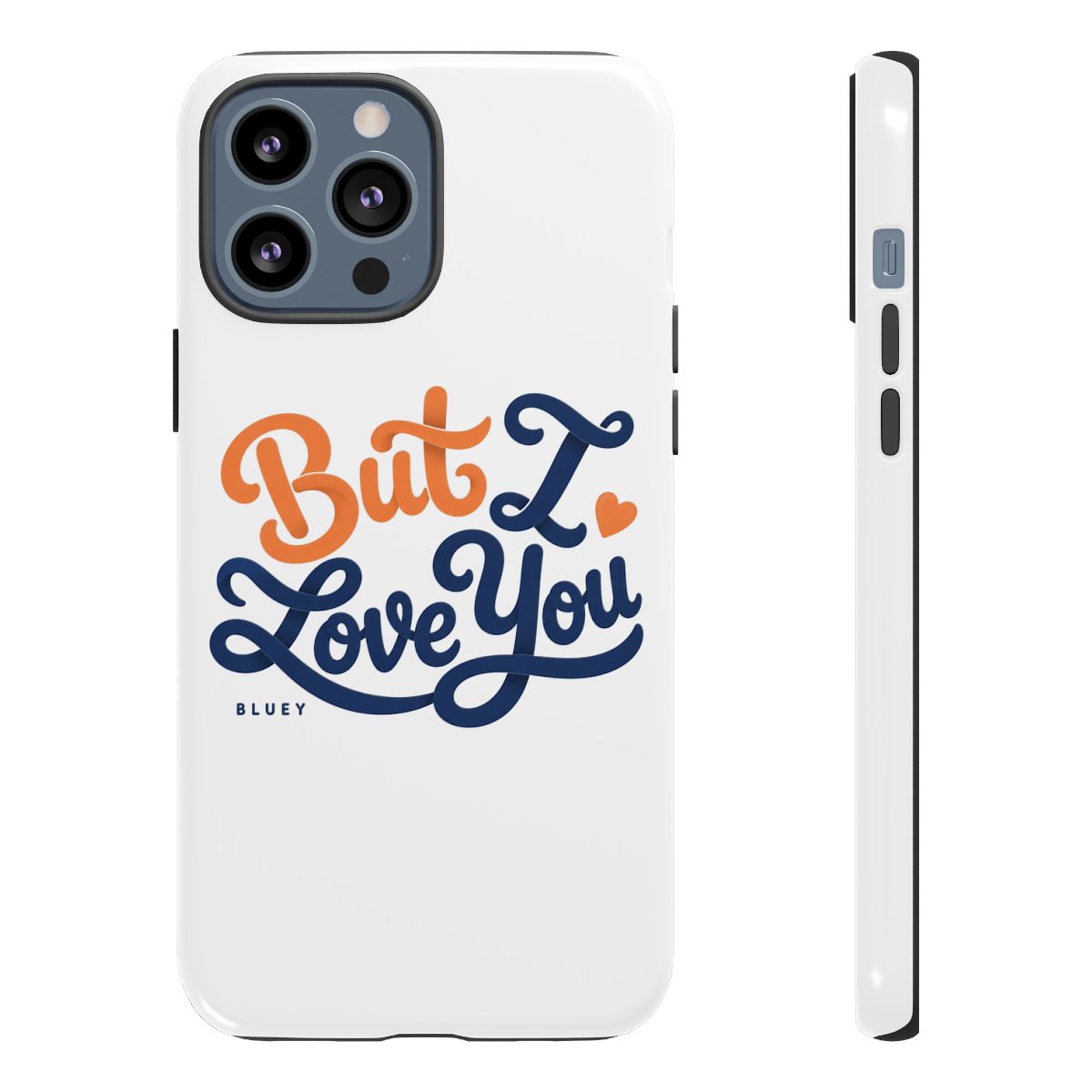 Bluey "But I Love You" Phone Case - alternate angle 4, merchandise