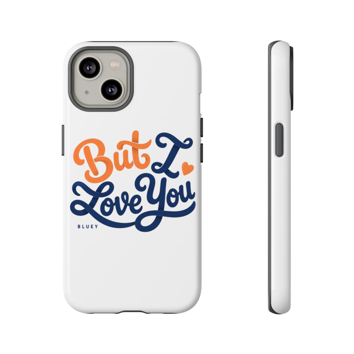 Bluey "But I Love You" Phone Case - alternate angle 5, merchandise