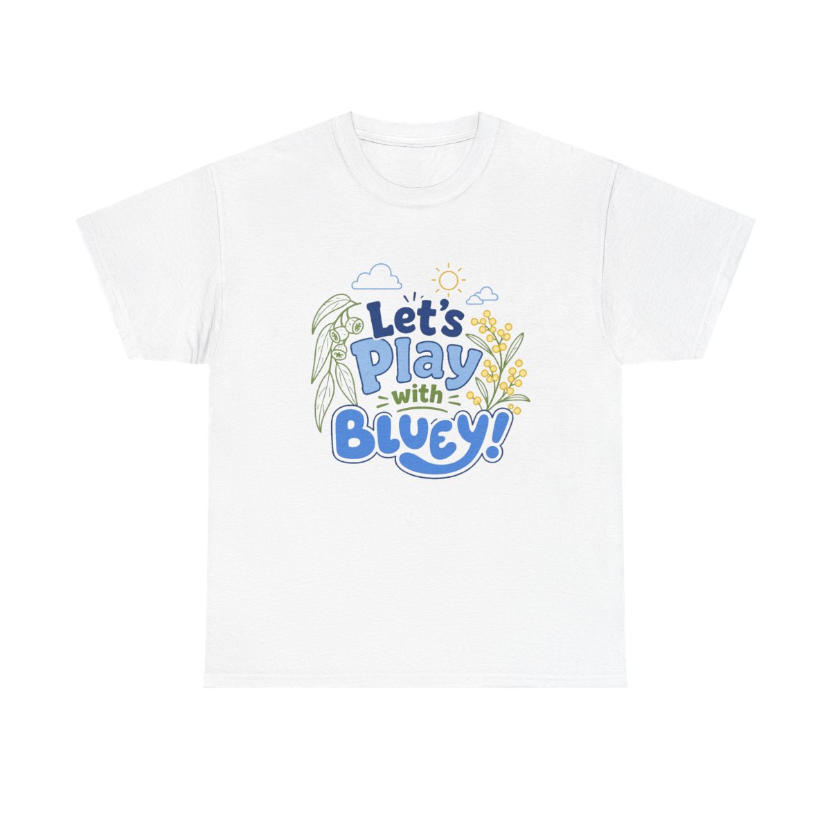 Bluey "Play with Bluey!" Unisex Tee