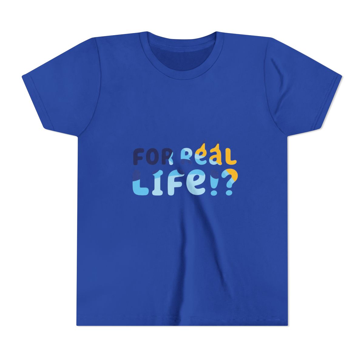 For Real Life Bluey Kids T Shirt - alternate angle 4, merchandise