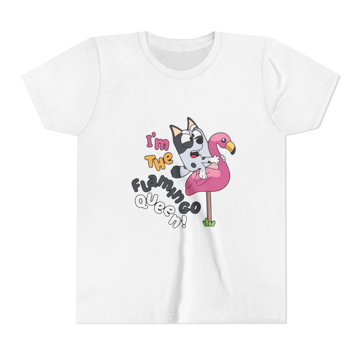 I'm The Flamingo Queen Funny Bluey Kids T Shirt