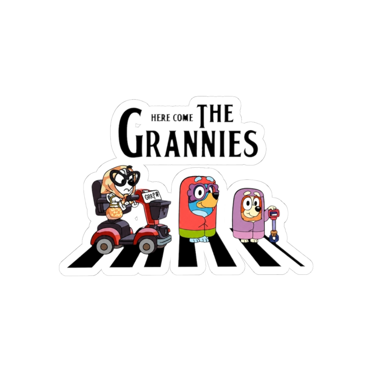 Bluey- Here Come The Grannies Sticker - Official stickers merchandise